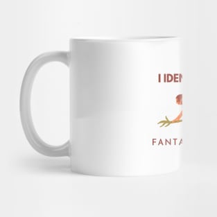 I identify as a Fantasy Writer Mug